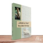MyBook Balázs Ildikó - "Látható az Isten" Wass Albert hitvilága