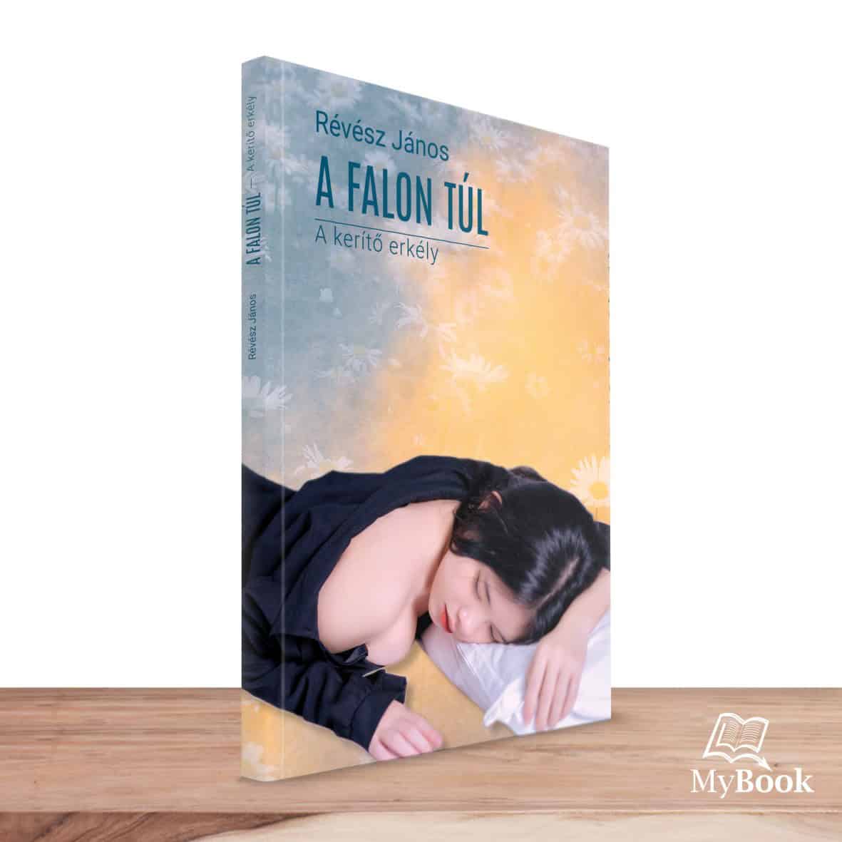 MyBook Révész János - A falon túl MyBook Révész János - A falon túl