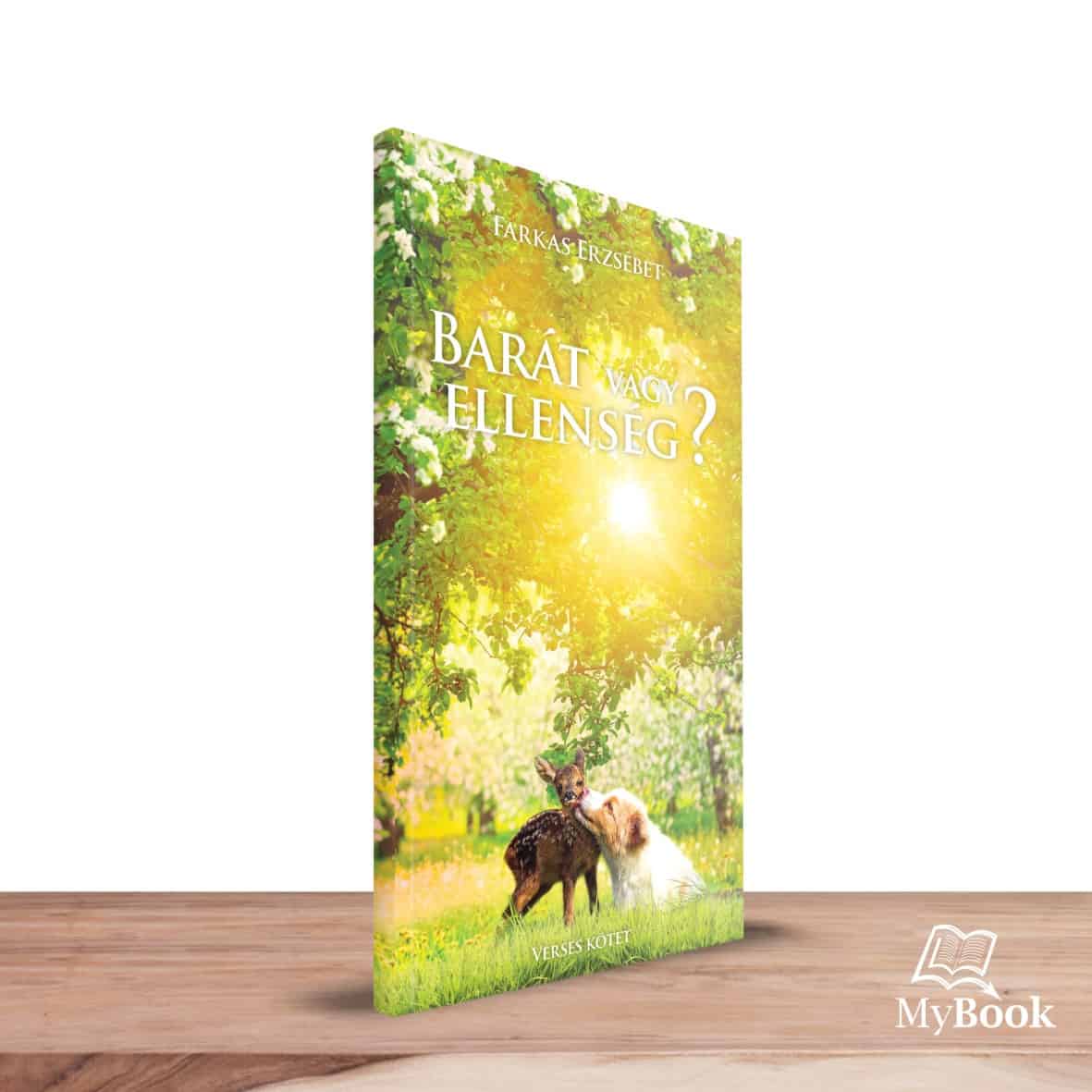 MyBook Farkas Erzsébet Barát vagy ellenség MyBook Farkas Erzsébet Barát vagy ellenség