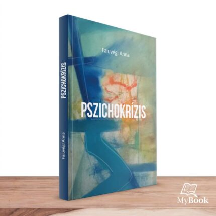MyBook Faluvégi Anna - Pszichokrízis